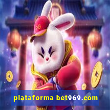 plataforma bet969.com